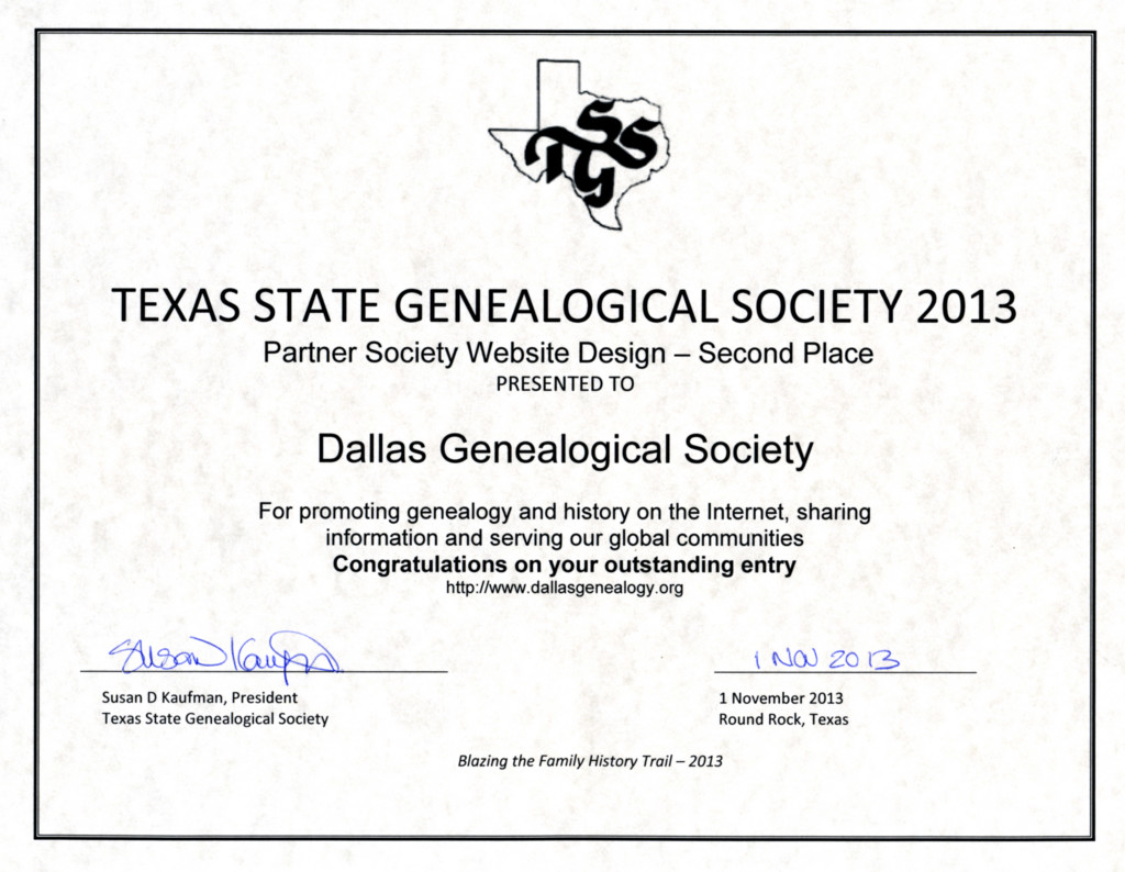 Certificate: 2nd Place in the Texas State Genealogical Society Website for a Partner Society category.