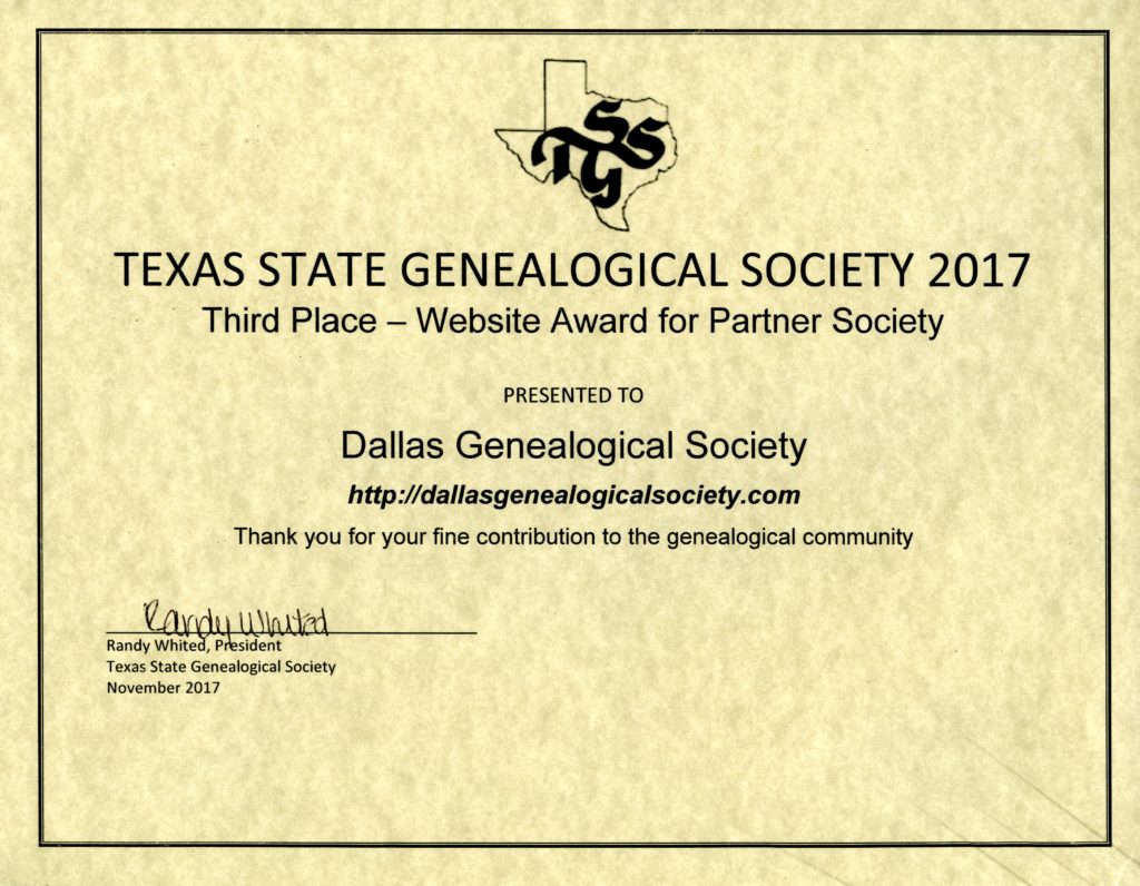 Certificate: 3rd Place in the Texas State Genealogical Society Website for a Partner Society category.
